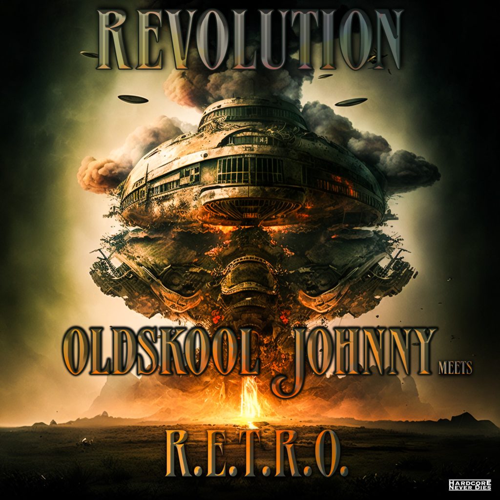 HND004 Oldskool Johnny & R.E.T.R.O. Revolution